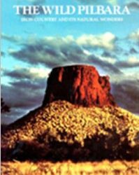 The Wild Pilbara
